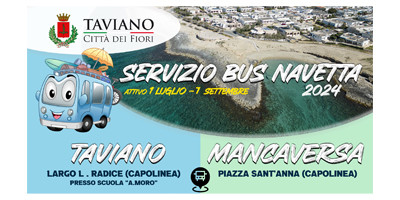 SERVIZIO BUS-NAVETTA TAVIANO/MANCAVERSA - Periodo Estivo 2024