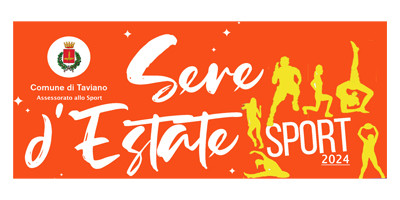 Sere d'Estate Sport 2024 - Programmazione Corsi Sportivi 